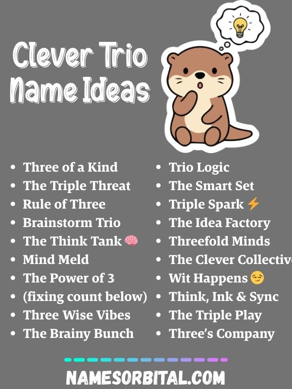 Clever Trio Name Ideas
