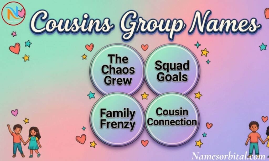 Cousins Group Names for Instagram