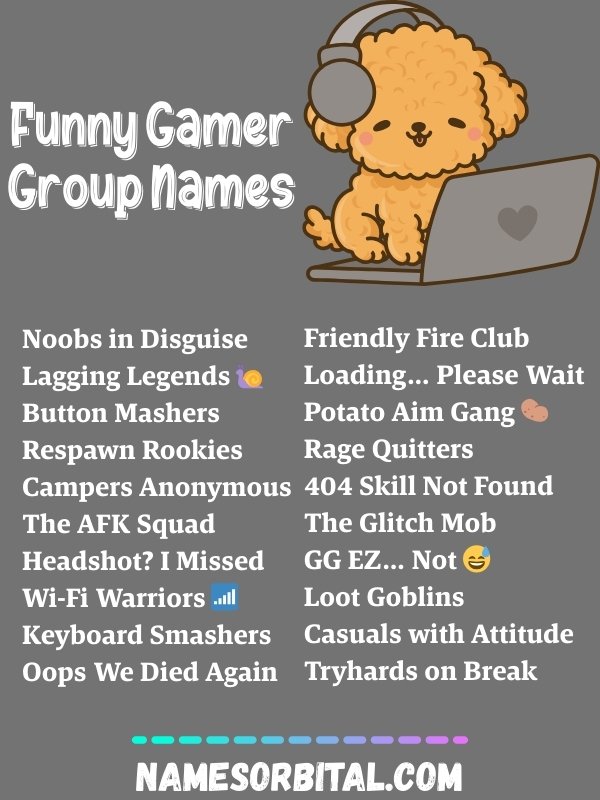 Funny Gamer Group Names