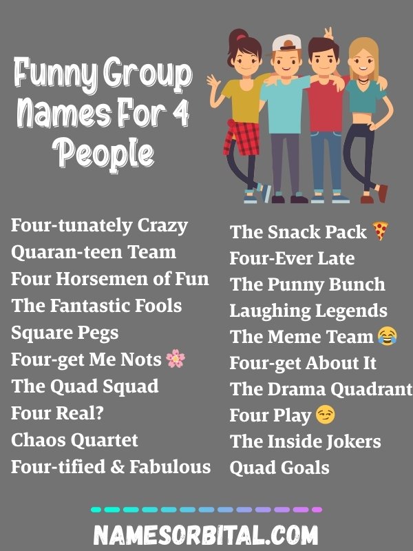 Funny Group Names For 4 People