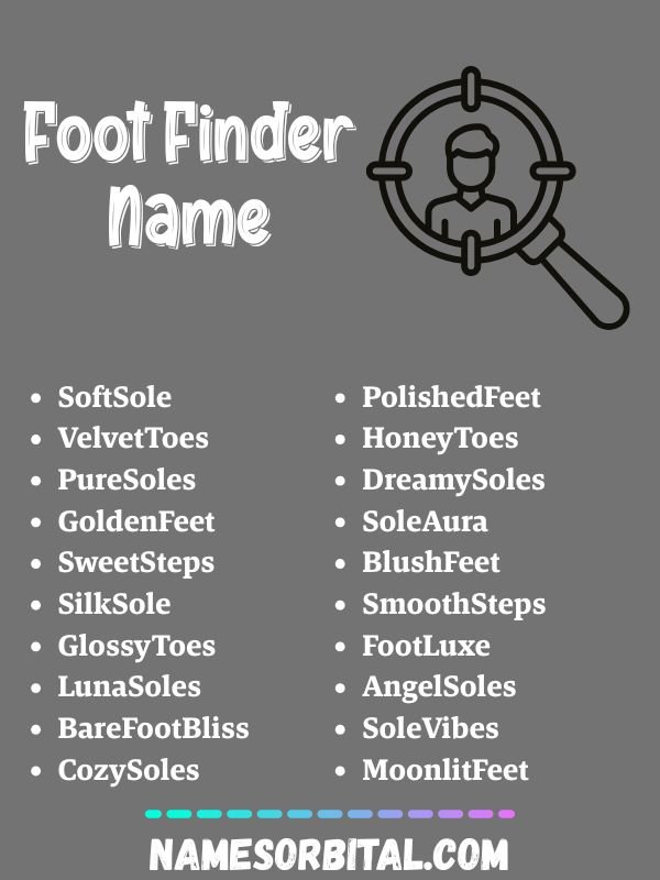 Foot Finder Name