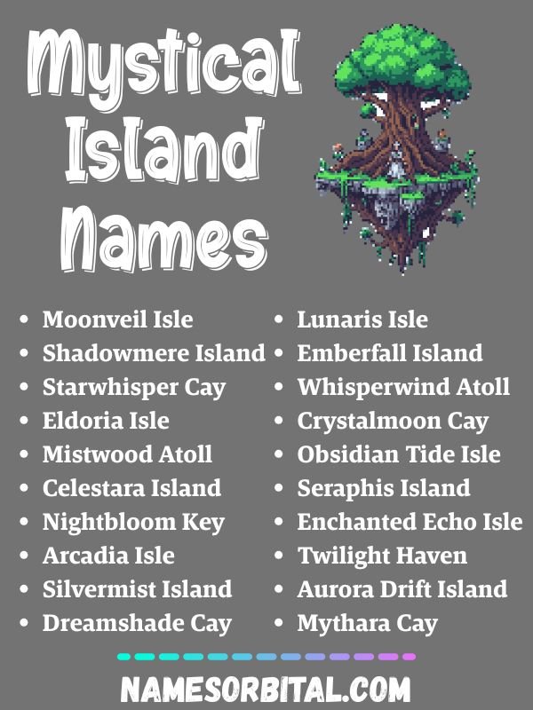 Mystical Island Names