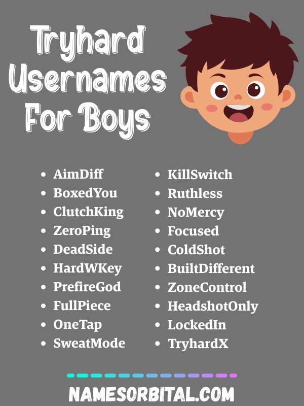 Tryhard Usernames For Boys