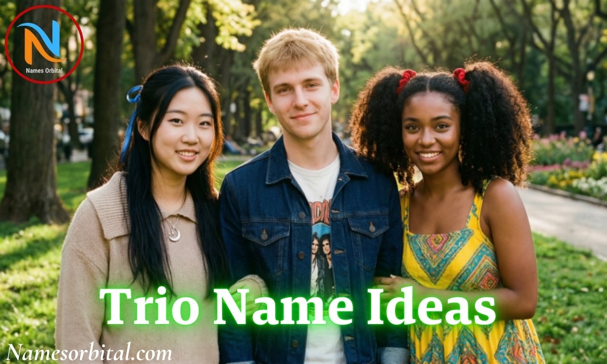 810 Trio Name Ideas For Friends, Group Chats, Teams & Family