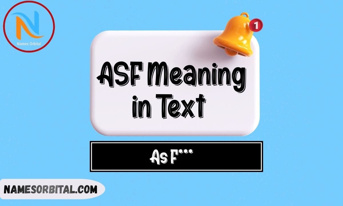 ASF Meaning in Text