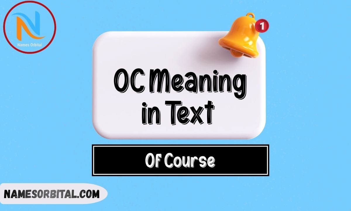 OC Meaning in Text