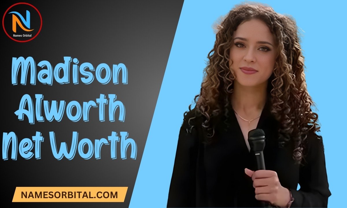 Madison Alworth Net Worth